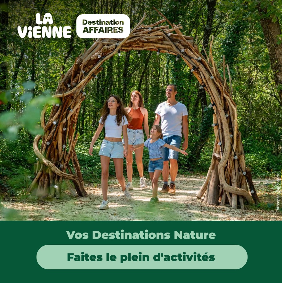 Vos Destinations Nature, pour des activités sportives, en pleine nature... - Actualité tourisme d'affaires en Vienne - LVDA
