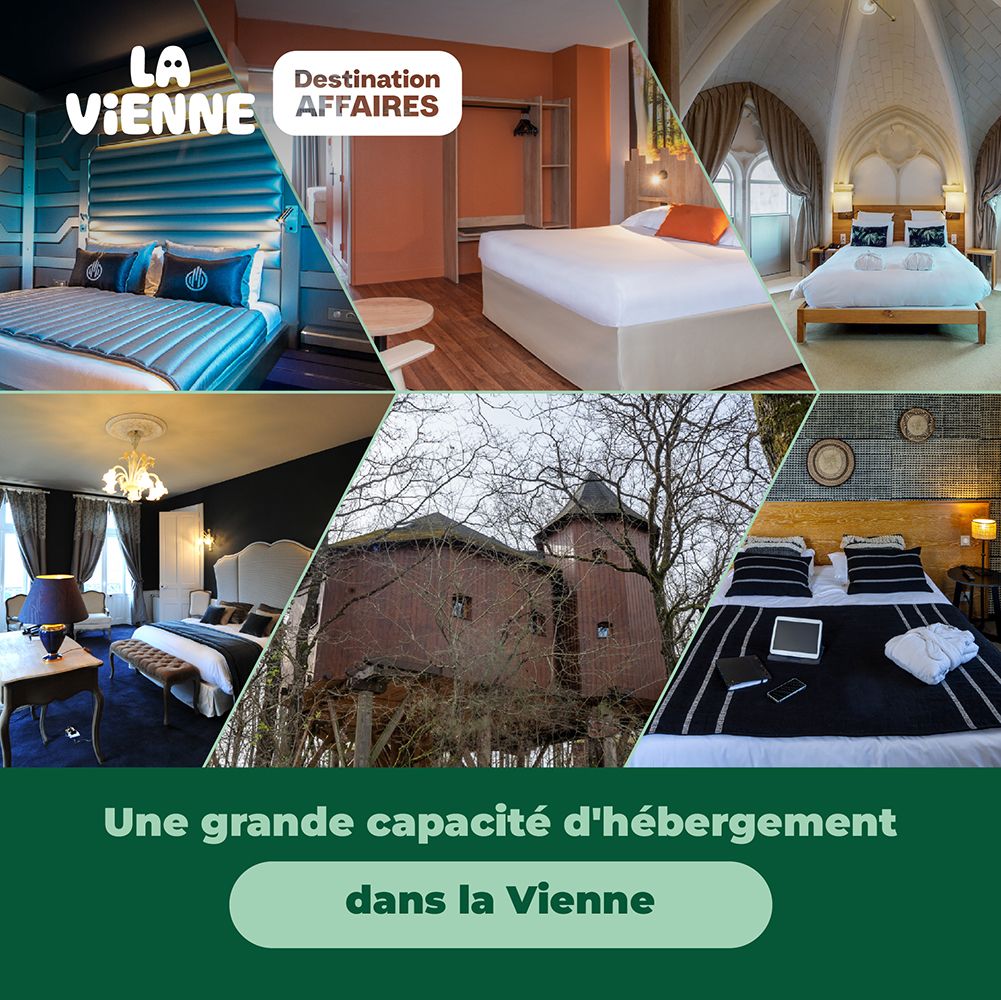 Les points forts de la Vienne : un potentiel d'accueil fort par sa capacité d'hébergement - Actualité tourisme d'affaires en Vienne - LVDA