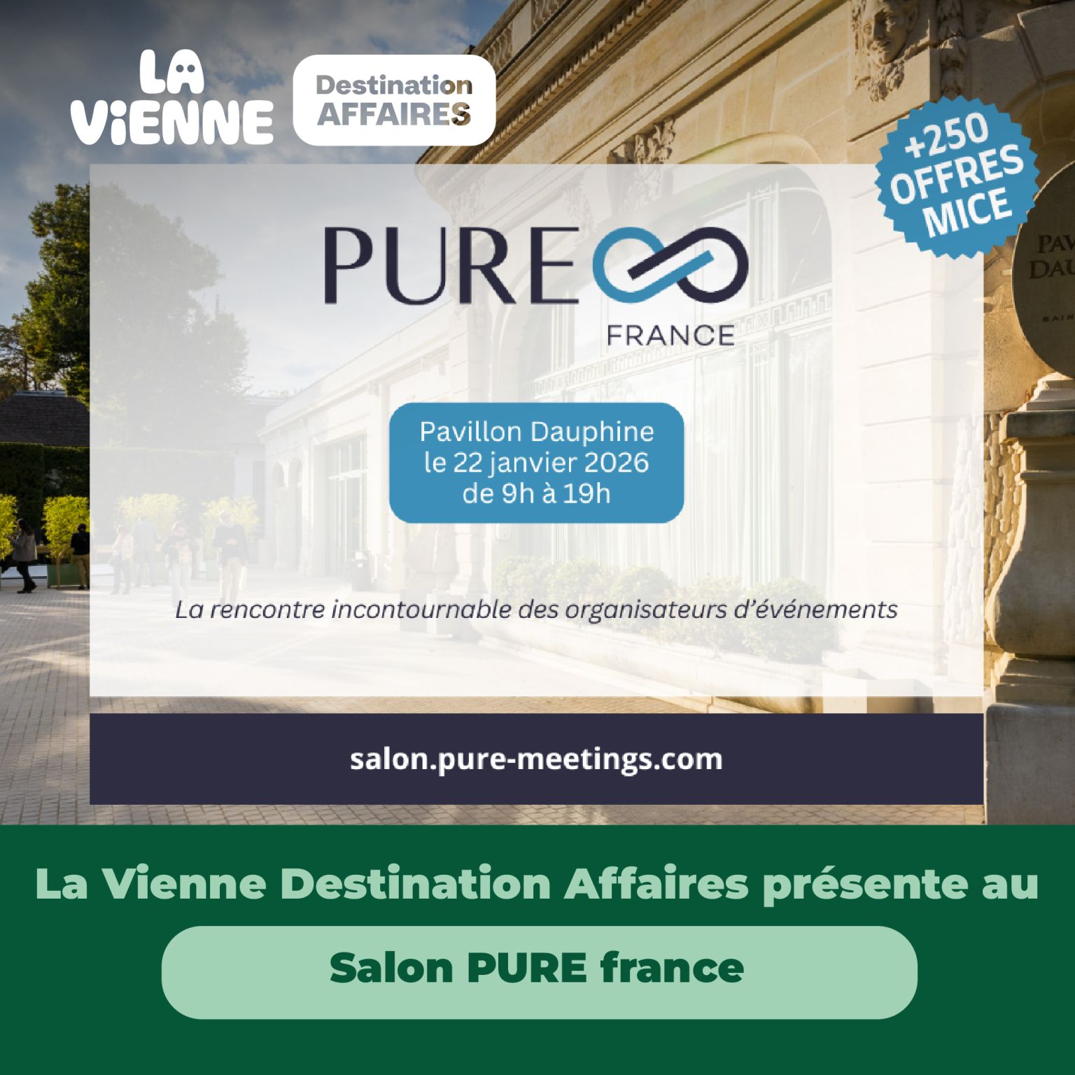 Votre association sera présente au prochain salon Pure France - Actualité tourisme d'affaires en Vienne - LVDA