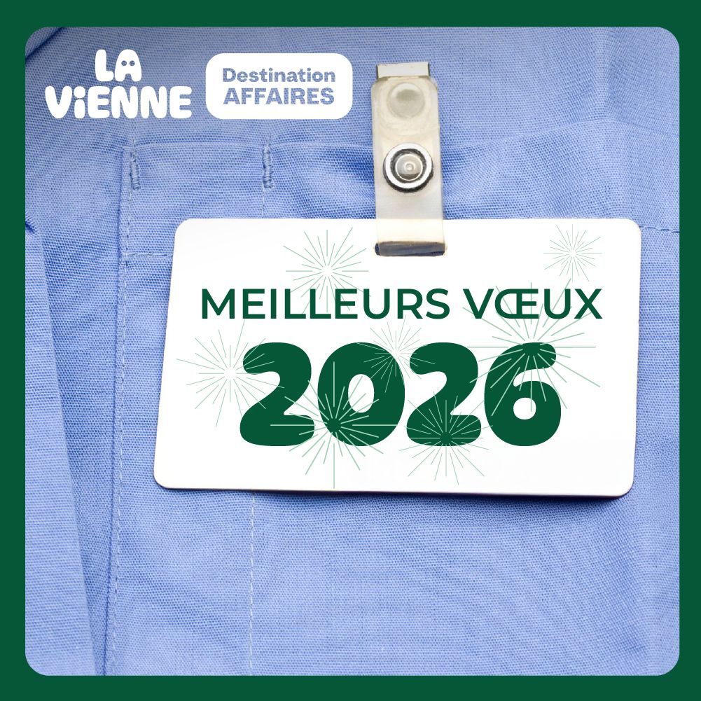 Meilleurs vœux 2026 - Actualité tourisme d'affaires en Vienne - LVDA